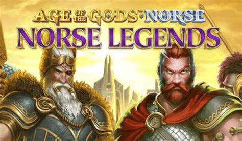 Age Of The Gods Norse Norse Legends Slot Grátis